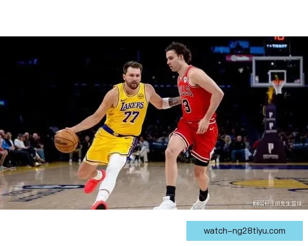 东契奇爆51分湖人连胜公牛